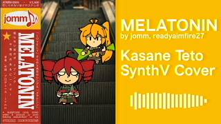 Cover art for jomm - Melatonin【Kasane Teto SynthV Cover】