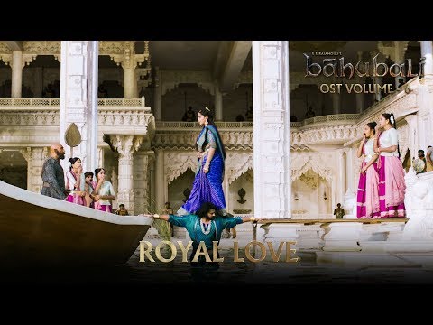 Baahubali OST - Volume 06 - Royal Love | MM Keeravaani