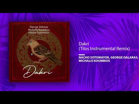 Nacho Sotomayor, George Dalaras, Michalis Koumbios - Dakri (Tilos Instrumental Remix)