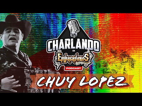 CHUY LOPEZ / CHARLANDO CON LOS EMPACADORES / PODCAST #1