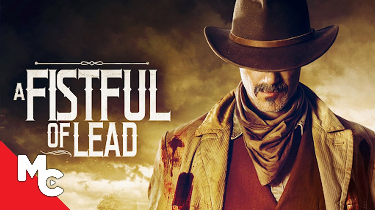 A Fistful of Lead (2018)