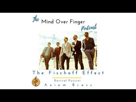 The Fischoff Effect: Dorival Puccini – Axiom Brass