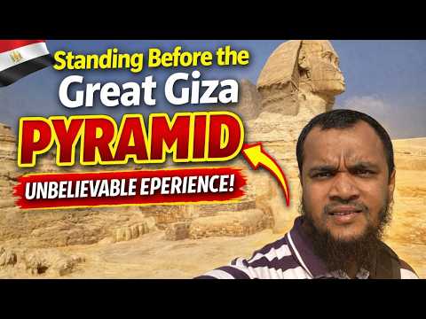 Standing Before the Great Giza Pyramid — Unbelievable Experience!