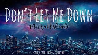 Download lagu Mariya Nishiuchi (西内まりや) - Don't Let Me Down Fairy Tail Ending 18 (Lyrics Kan|Rom|Eng) mp3 Download lagu Mariya Nishiuchi (西内まりや) - Don't Let Me Down Fairy Tail Ending 18 (Lyrics Kan|Rom|Eng) mp3