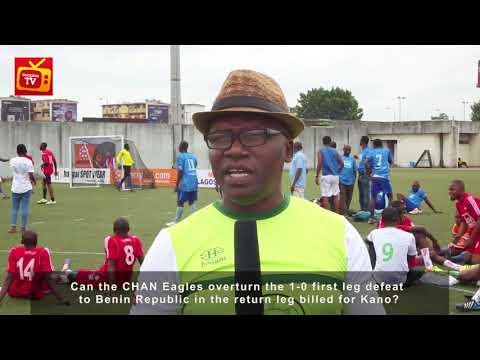 VIDEO: Can the CHAN Super Eagles Overturn the 1-0 first leg defeat to Benin Republic? VIDEO: Can the CHAN Super Eagles Overturn the 1-0 first leg defeat to Benin Republic?