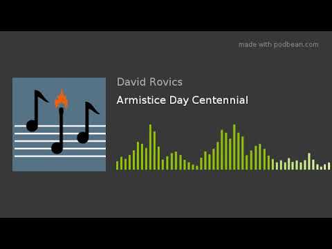 Armistice Day Centennial