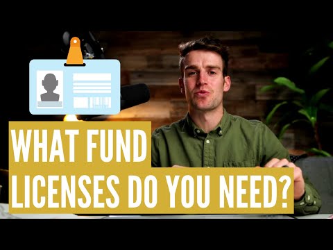 , title : 'WHAT LICENSES DO YOU NEED FOR YOUR FUND?'