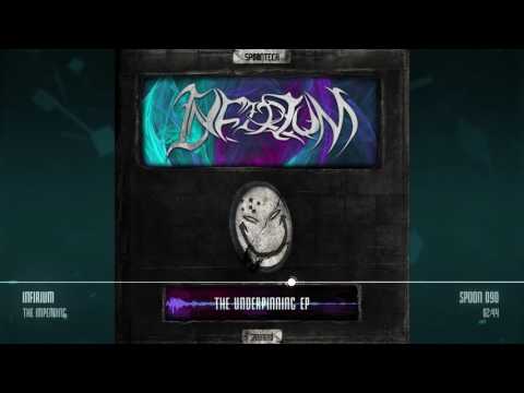 Infirium - The Impending [SPOON 090]