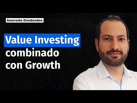 Cómo combinar el VALUE INVESTING 📊 con la INVERSIÓN GROWTH 📈💰 David Herrero 👨🏻‍🏫