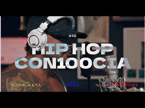 HipHop Con100cia #48 - Al2 El Aldeano & Dj Figu (La Presión Soy Yo)