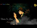 Tere Bin Sanu Soniya Whatsapp Status New Love Song Whatsapp Status Video