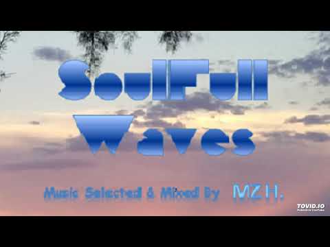 SoulFull Waves #2