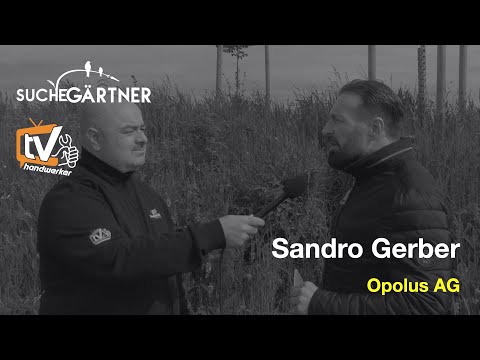 Nachfolge im Gartenbau: Interview Sandro Gerber, Geschäftsführer Opolus AG| HandwerkerTV Clip 79
