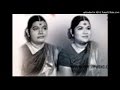 Sulamangalam Sisters Kandhar Anuboothi Semi Classical