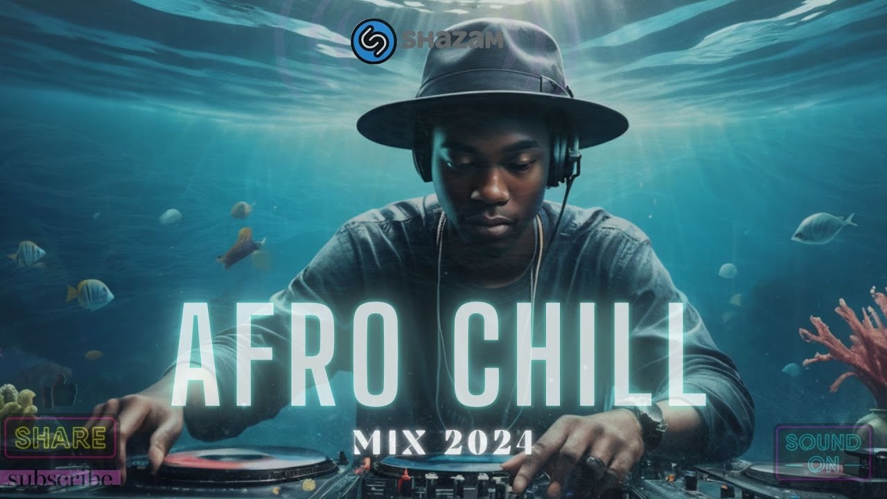 🌊 Afro Chill Mix 2024 - Chill Afrobeats to Study, Work