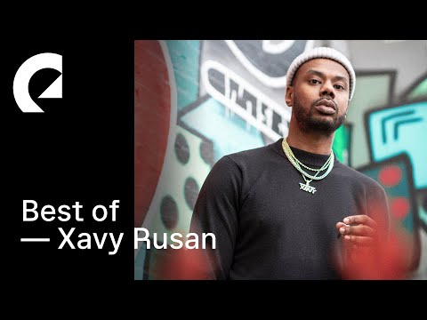 Best of Xavy Rusan - 40 Minutes of Xavy Rusan Essentials