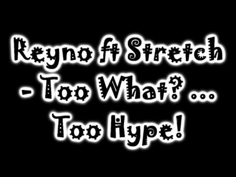 Strekkle - Too What?... Too Hype! (Prod. Reyno)