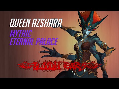 Queen Azshara Mythic by Bloody Tearz