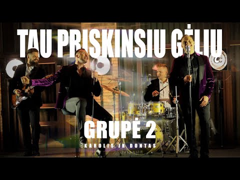 Grupe 2 Karolis ir Donatas - Tau priskinsiu gėlių🌸