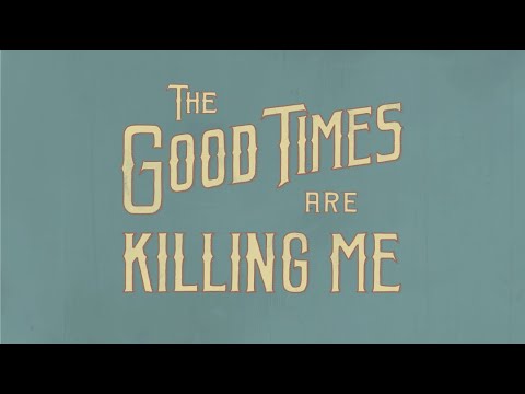 FOAD Gang - The Good Times Are Killing Me Full Length | 2016
