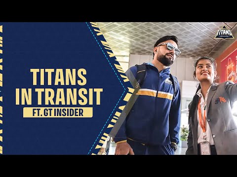 Gujarat Titans | Titans in Transit ft. GT Insider Tanvi Shah