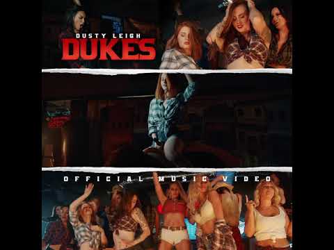 Dusty Leigh - Dukes (TRAILER)