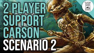 Will we be doomed by the Doom of Eztli? (2 Player Support Carson in The Forgotten Age 2)