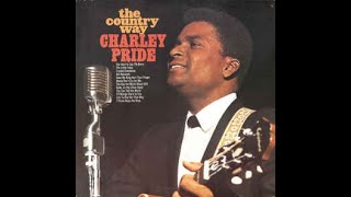 Charley Pride The Day the World Stood Still  w/lyrics