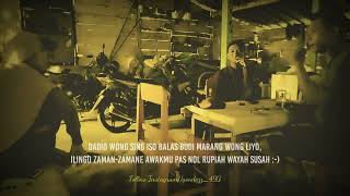 Download lagu Story wa ( Pangupo Jiwo ) - Motivasi Urip - Kerja Bareng ' Dhanang  ' | Gondezz_493 Version mp3