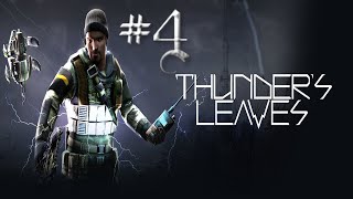 Thunder's Leaves | Let's Play | ¿Qué hace ese Gunship ahí? 🤨 | Parte 4
