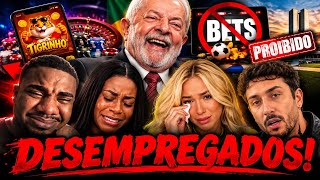 DESESPERO NAS REDES! ACABOU A MAMATA? PROIBIÇÃO DAS BETS REVOLTA INFLUENCIADORES E ELES XINGAM LULA!