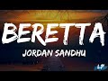 Beretta (Lyrics) Jordan Sandhu Feat. Jashan Inder Latest Songs New Punjabi Songs 2022 Lyrical punjab