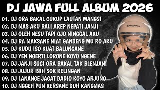 Download lagu DJ JAWA FULL ALBUM 2026 || DJ ORA BAKAL CUKUP LAUTAN MANGSI - DENOK X DEMI KOWE X ALL IN FOR YOU mp3