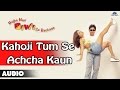 Mujhe Meri Biwi Se Bachaao Kahoji Tum Se Achcha Kaun Full Audio Song Arshad Warsi Rekha