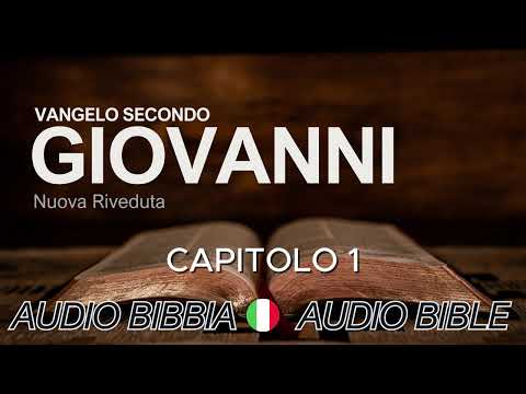 Vangelo Secondo Giovanni - Nuova Riveduta - Nuovo Testamento - Italiano - Gospel Of John