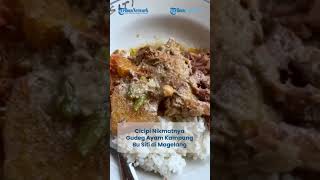 Menikmati Sarapan Gudeg Bu Siti di Alun-alun Magelang, Pakai Ayam Kampung dan Telur Bebek Lezat