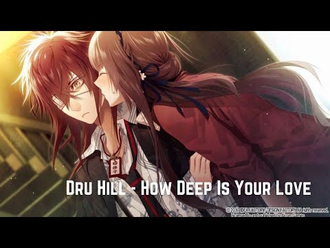 Dru Hill - How Deep Is Your Love (Nightcore)