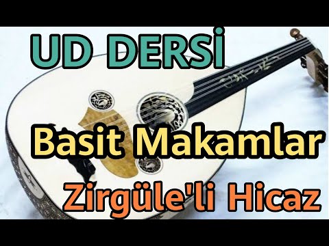 UD DERSİ / 19. DERS - Ud ile Zirgüle'li Hicaz Makamı nasıl çalınır #uddersleri #onlineuddersi