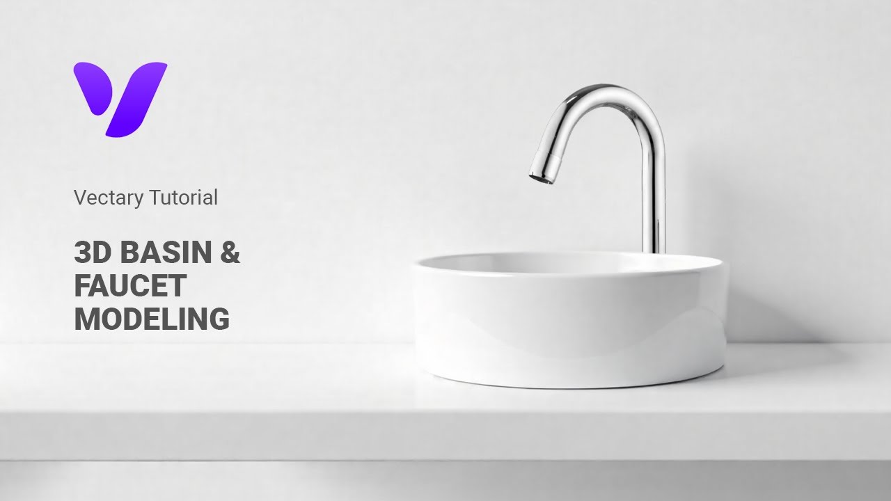 3D Faucet & Basin Modeling | Vectary