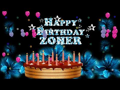 ZOHER HAPPY BIRTHDAY TO YOU