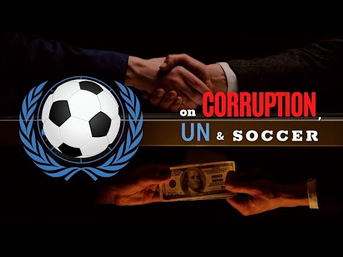 On Corruption, UN, and Soccer