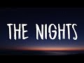 Avicii - The Nights (Lyrics) 