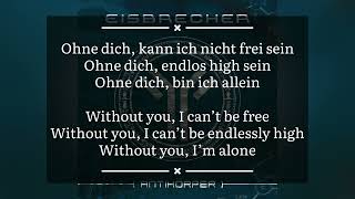 Eisbrecher- Ohne dich lyrics with English translation
