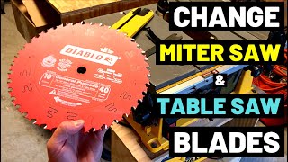 How To CHANGE MITER SAW + TABLE SAW BLADES--Fast and Easy Tips! (Blade Arbor/Blade Spin Direction)