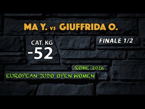 Judo MA vs GIUFFRIDA final1/2 -52kg European Open Rome 2016