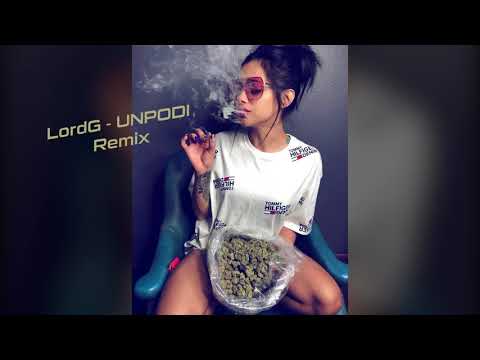 UNPODI - Caneda ft Gemitaiz (LordG Remix)
