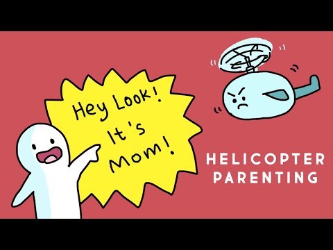 5 Ways Helicopter Parents Can Affect You