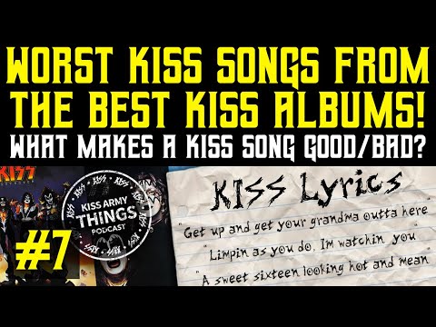 KISS Army Things Podcast Ep. 7: The WORST KISS Songs From the BEST KISS Albums