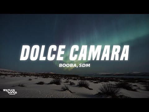 Booba, SDM - Dolce Camara (Lyrics)