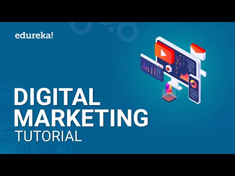 What Is Digital Marketing | Digital Marketing Tutorial For Beginners | Edureka